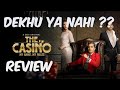 The Casino Review  Zee5 Original  Karanvir Bohra ...