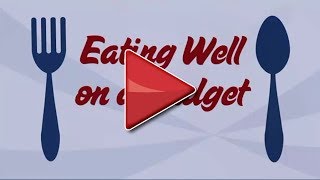 Eating Well on a Budget