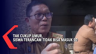 Tidak Cukup Umur, Siswa Terancam Tidak Bisa Masuk SD