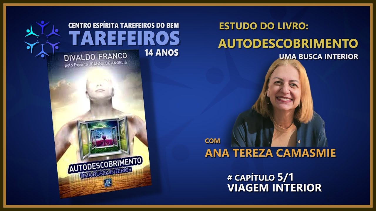 #15 | Capítulo 5/1 - Viagem Interior | Ana Tereza Camasmie