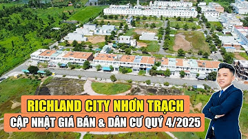 Dự Án Richland City Nhơn Trạch Cập Nhật Quý 4/2025 | Địa Ốc Tuấn Anh