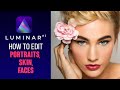 Edit Portraits Fast and Easy with Luminar AI