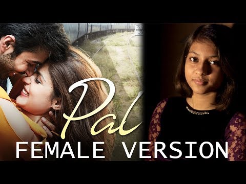 Pal Female Version | Kankana | Jalebi | Arijit Singh Shreya Ghoshal | KRS