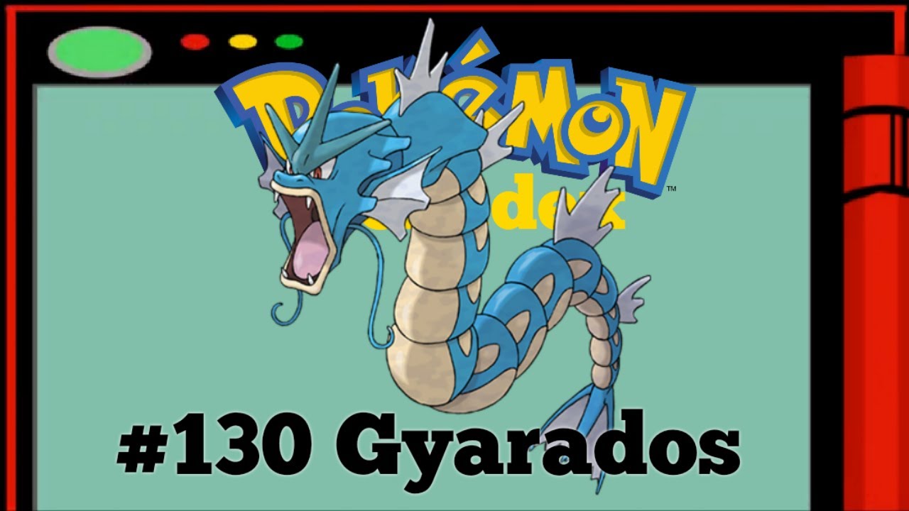 ◓ Pokédex Completa: Gyarados (Pokémon) Nº 130