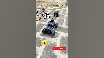 Rc Rock Crawler VS Rc Thar 4x4 Testing #unboxing #shorts #short #offroad