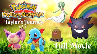 Pokemon Mystery Dungeon Taylors Journey Full Movie