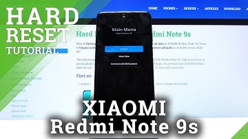 How to Hard Reset XIAOMI Redmi Note 9S - Bypass Screen Lock