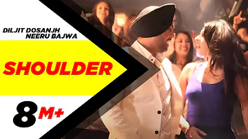 Shoulder | Jatt & Juliet 2 | Diljit Dosanjh | Neeru Bajwa | Punjabi Songs