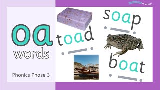 oa Words | Blending for Reading | Phonics Phase 3