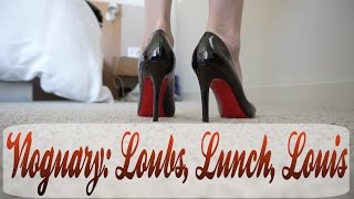 Vloguary: Louboutins, Lunch, Louis Vuitton
