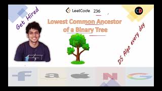 Famous Lowest Common Ancestor of a Binary Tree | Leetcode 236 | Live coding session 🌳🌳🌳 Net Worth