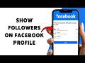 How To Show Followers On Facebook Profile | Make Facebook Account Followers List Public 2026