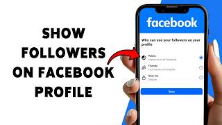 How To Show Followers On Facebook Profile | Make Facebook Account Followers List Public 2026