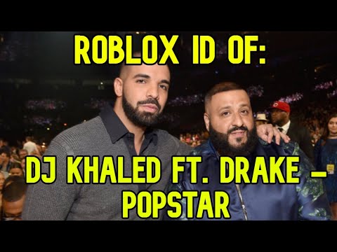 Roblox Boombox Id Code For Dj Khaled Ft Drake Popstar Full Song Youtube - roblox id code drake