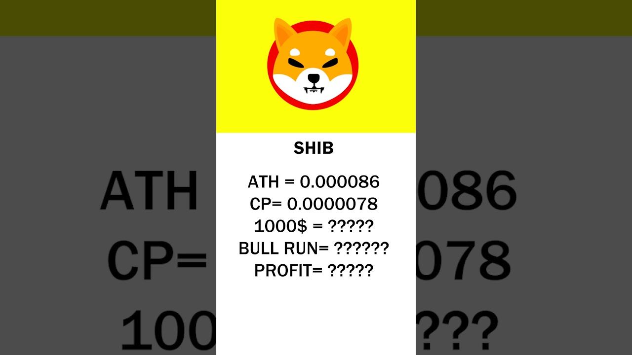 If Shib Breaks ATH- How Much Profit You Make?  