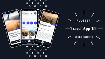 Travel App | Flutter UI | Speed Coding
