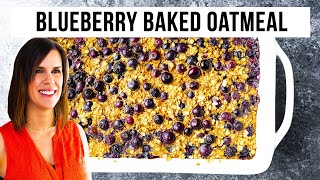 Blueberry Baked Oatmeal | Meal Prep * Freezer