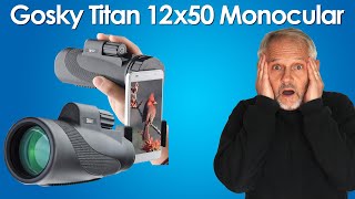 Is the Gosky Titan 12X50 High Power Prism Monocular Good?