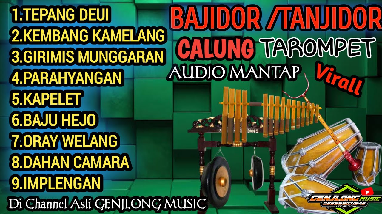 CALUNG BAJIDOR/TANJIDOR || FULL ALBUM TERBARU VIRAL _TEPANG DEUI