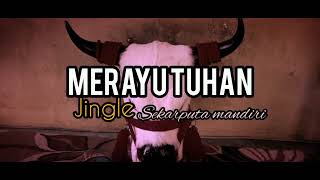 DJ BANTENGAN MERAYU TUHAN!!JINGLE SEKAR PUTRA MANDIRI
