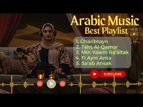 Romantic Khaliji Arabic Love Songs To Relax Focus