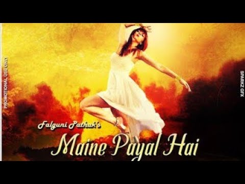 maine-payal-hai-chhankai-(falguni-pathak)---dj-sam3dm-sparkz-x-dj-prks-sparkz