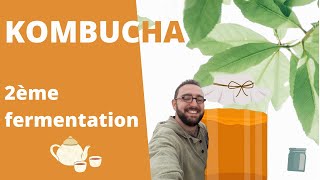 Kombucha : 2ème fermentation