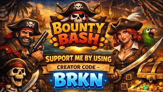 Bounty Bash Grind, Creator Code BRKN