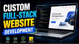Custom Website Development | Full Stack, Frontend &amp; Backend Web Development