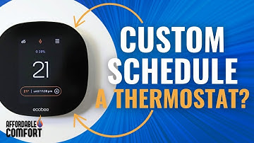 How to set your schedule on Ecobee3 Thermostat | Custom Ecobee Scheduling