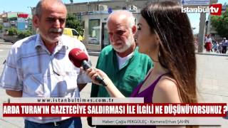 Arda Turanın Gazeteciye Saldırması Ile Ilgili Ne Düşünüyorsunuz?