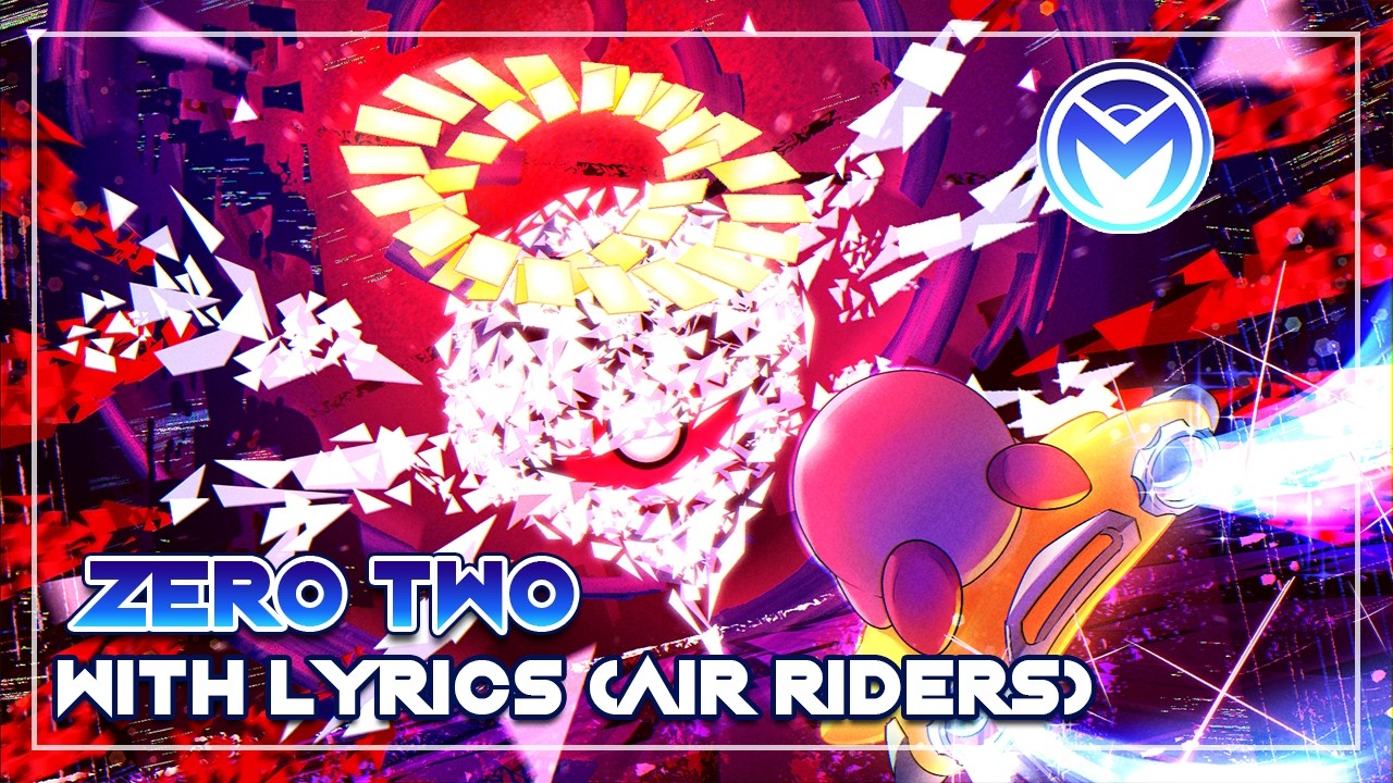 Смотреть «Kirby Air Riders - Zero Two With Lyrics» на YouTube Смотреть «Kirby Air Riders - Zero Two With Lyrics» на YouTube