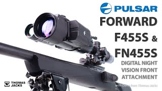 The Pulsar Forward F455S & FN455S Digital Night Vision front attachment