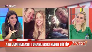 Ata Demirer - Aslı Turanlı Aşkı Neden Bitti?