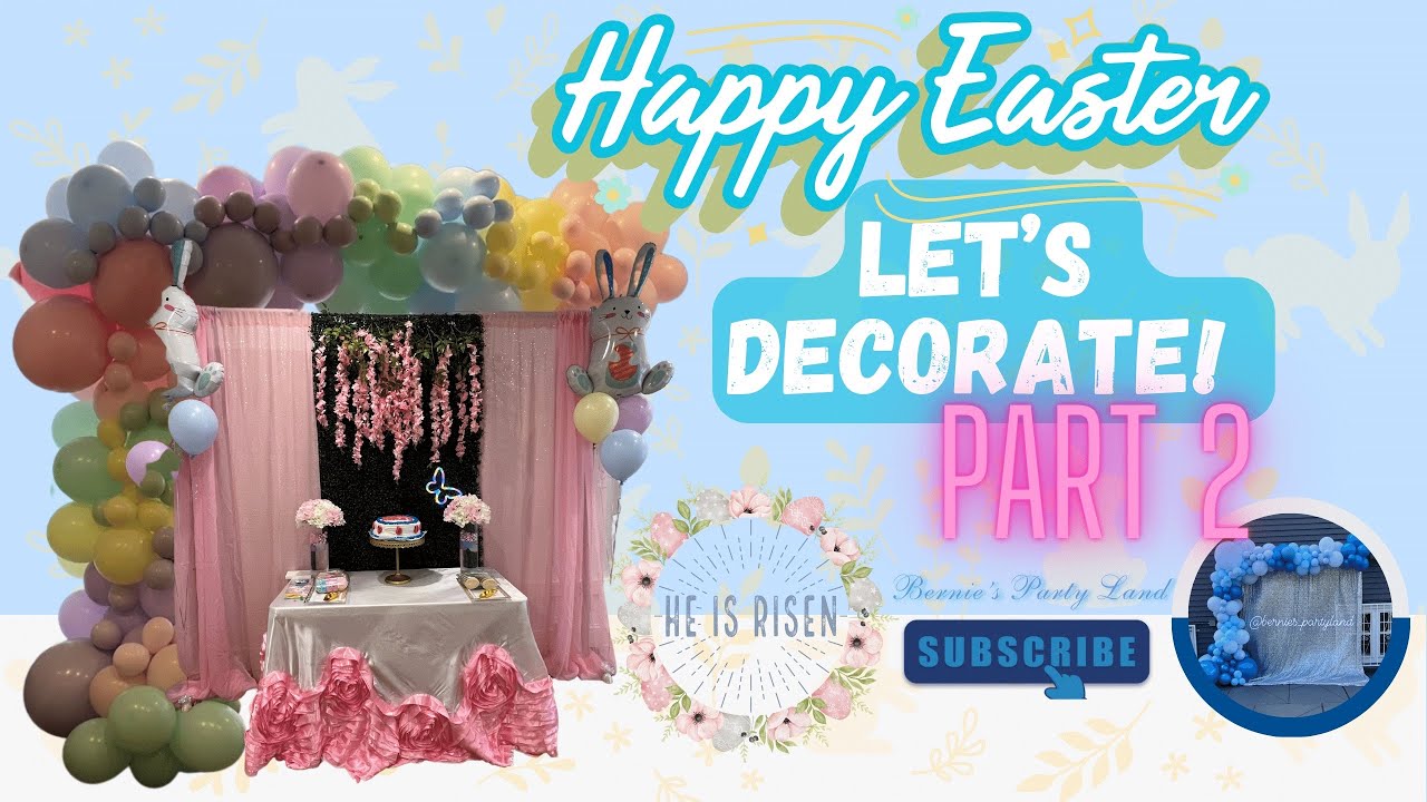Let’s Decorate For Easter | PART 2 - YouTube