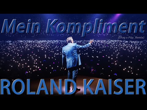Roland Kaiser - Mein Kompliment (Drag x Pop Remix) 2026 - Booty, Remix, Only Promo!
