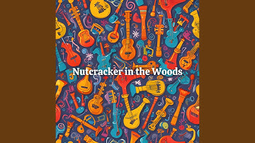 Nutcracker in the Woods