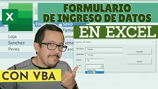 😎 Como hacer un FORMULARIO de INGRESO DE DATOS en Excel con VBA de la manera más simple que existe☑️