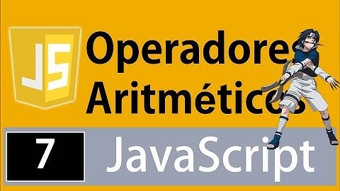 Tutorial Javascript para principiantes - Operadores aritméticos con JavaScript (suma,resta, módulo)