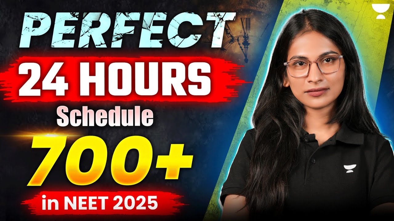 Perfect 24 Hour Study Schedule for NEET 2025 - YouTube