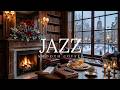 Cozy Winter Jazz & Coffee Shop Ambience 🔥 Relaxing Smooth Piano Jazz for Studying, Sleeping