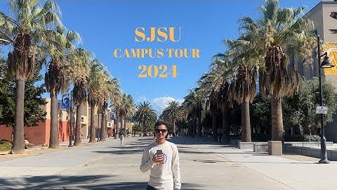 SJSU Campus Tour 2024