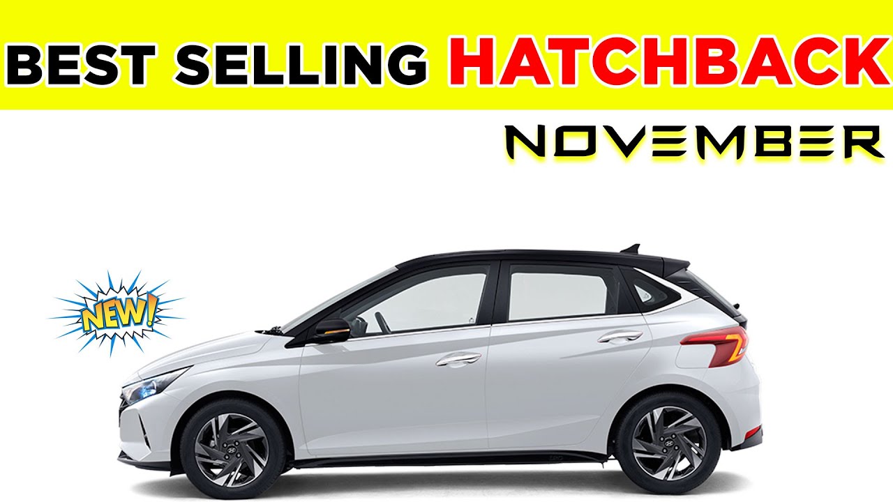 TOP 15 Best selling Hatchbacks November 2020