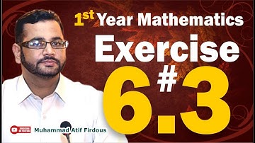 Exercise 6.3  First Year Mathematics