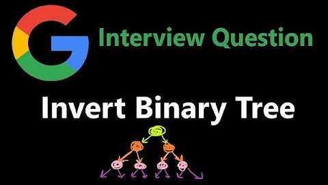 Invert Binary Tree - Depth First Search - Leetcode 226
