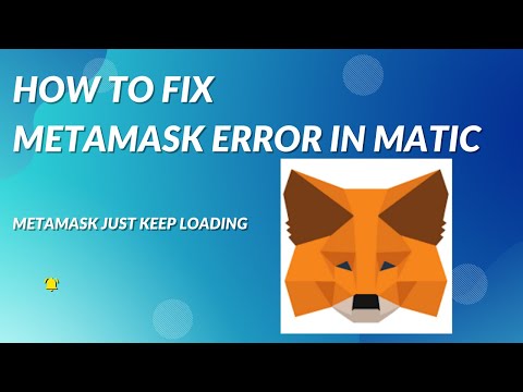 Metamask Loading Error with Matic Network