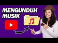 Cara Mendownload Musik Dari YouTube Ke MP3 | Selangkah demi Selangkah