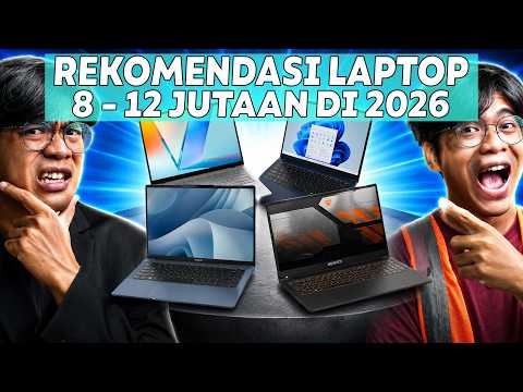 Rekomendasi Laptop 8 - 12 Juta Juli 2026!