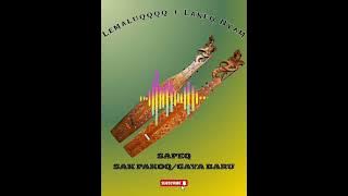 Sapeq Tradisional (SAPEQ LEMALUQQQQ)
