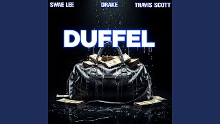 Download Lagu DUFFEL (feat. Drake, Swae Lee, Travis Scott) MP3